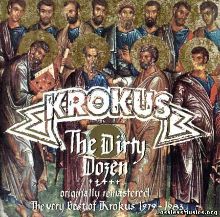 Krokus - Тhе Dirtу Dоzеn (1993)