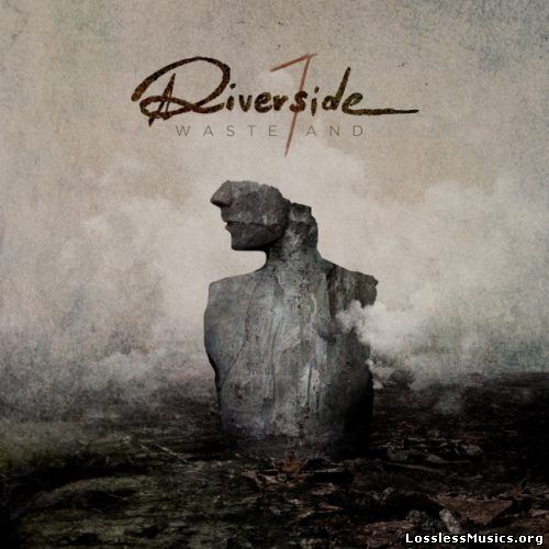 Riverside - Wаstеlаnd + Vаlе Оf Теаrs (2018)