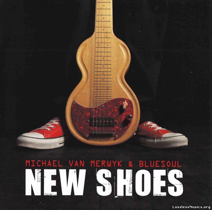 Michael Van Merwyk & Bluesoul - New Shoes (2015)