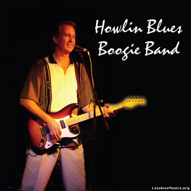 Howlin Boogie Blues Band - Howlin Boogie (2009)
