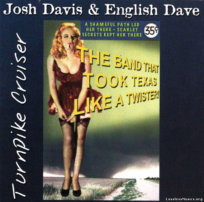 Josh Davis & English Dave - Turnpike Cruiser (1999)