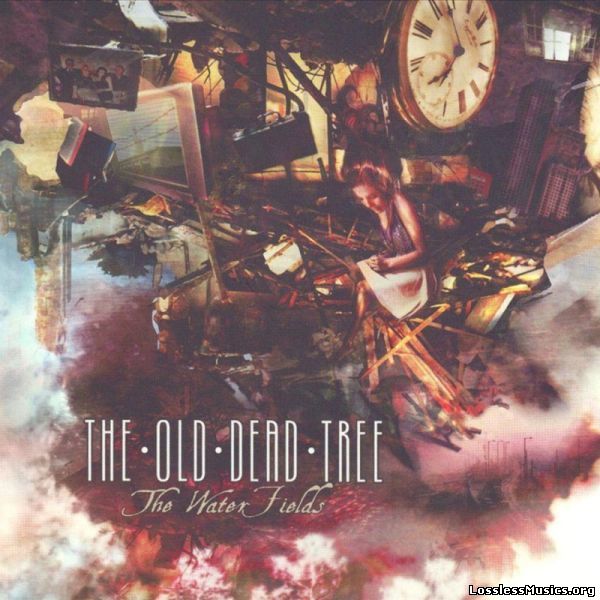 The Old Dead Tree - The Water Fields (2007)