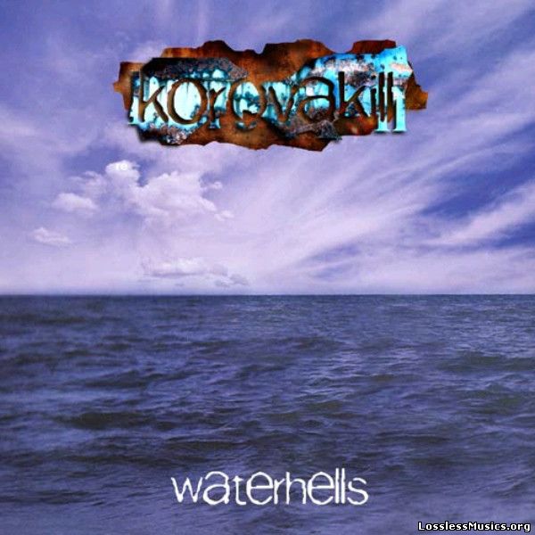 KorovaKill - Waterhells (2001)