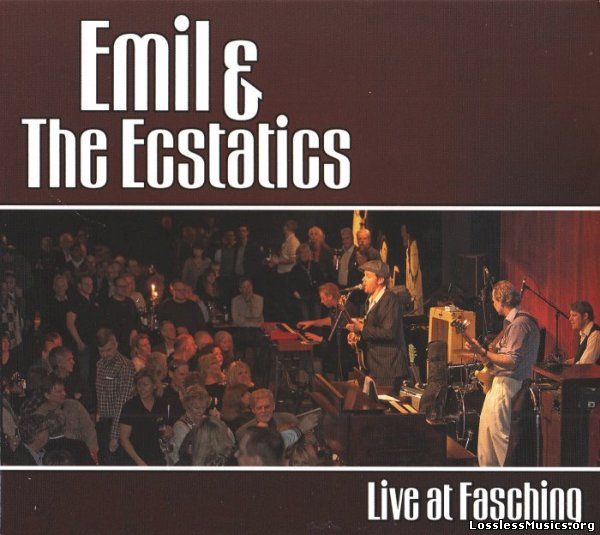 Emil & The Ecstatics - Live At Fasching (2012)
