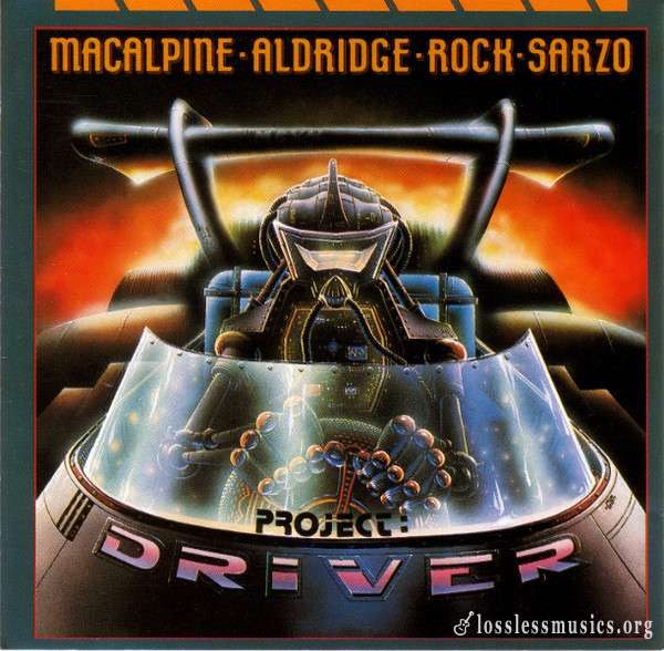 Macalpine - Aldridge - Rock - Sarzo - Project: Driver (1986)
