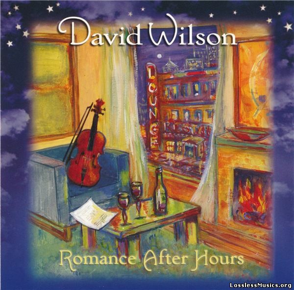 David Wilson - Romance After Hours (2005)