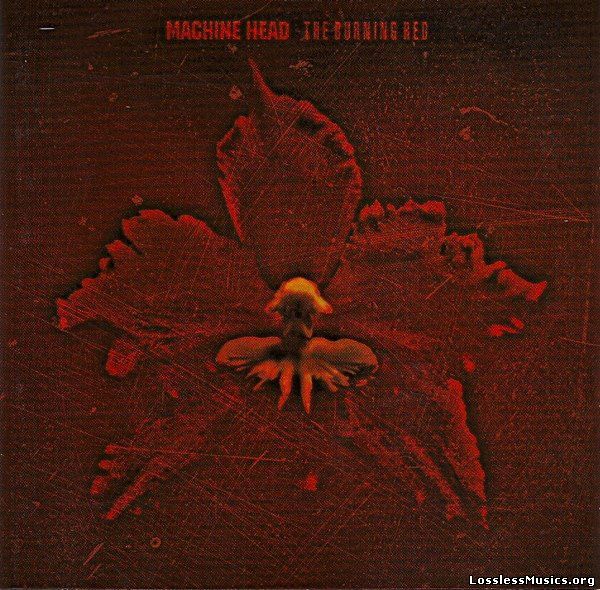 Machine Head - The Burning Red (1999)