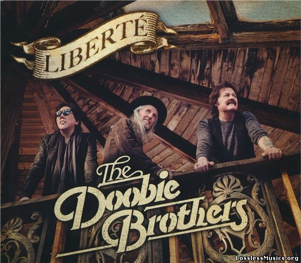 The Doobie Brothers - Liberté (2021)