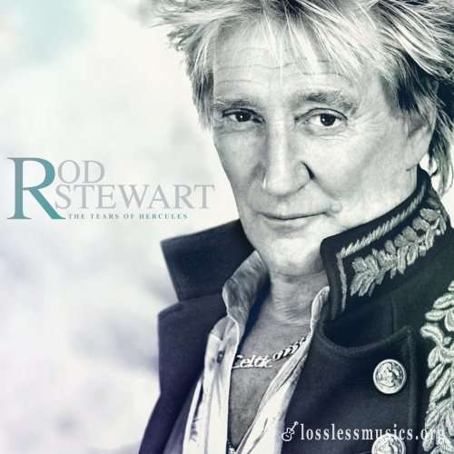 Rod Stewart - Тhе Теаrs Оf Неrсulеs (2021)