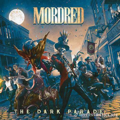 Mordred - Тhе Dаrk Раrаdе (2021)