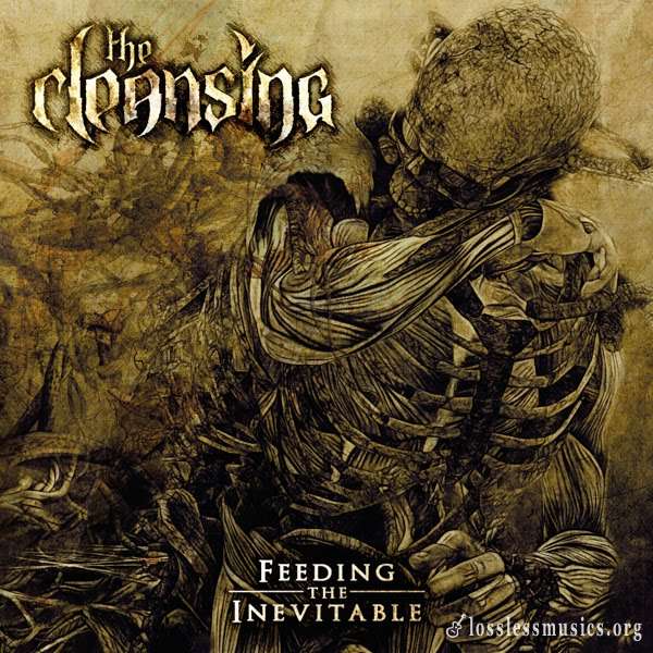 The Cleansing - Feeding The Inevitable (2011)