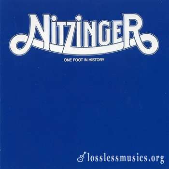 Nitzinger - One Foot In History (1973) [1999]