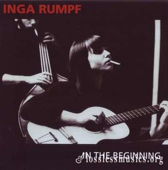 Inga Rumpf - In The Beginning (1966-1969)(1998)