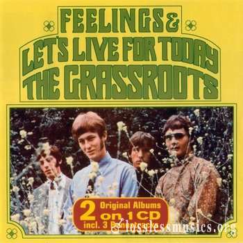 The Grassroots - Let's Live For Today / Feelings (1967/68) (1995)
