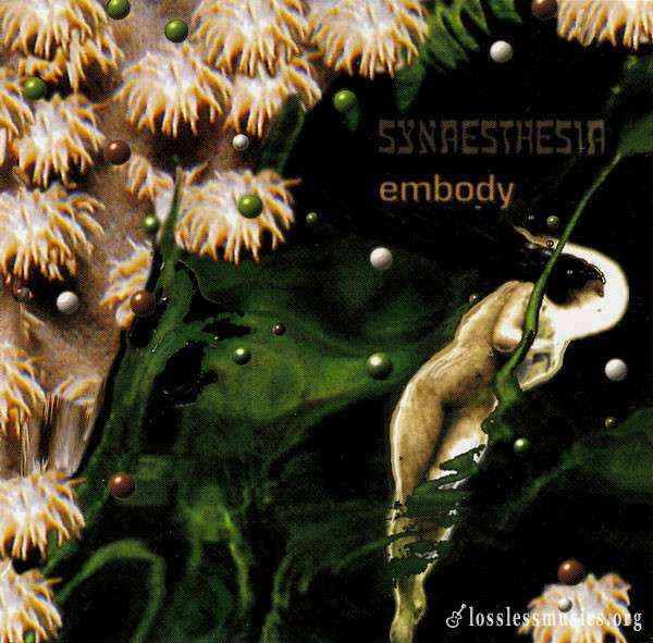 Synaesthesia - Embody (1995)