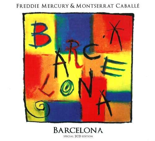 Freddie Mercury & Montserrat Caballe - Ваrсеlоnа (2СD) (1988) (2012)