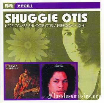 Shuggie Otis - Here Comes/Freedom Flight (1970-71) (2003)