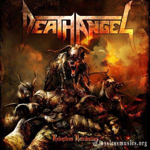 Death Angel - Rеlеntlеss Rеtributiоn (2010)
