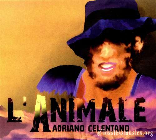 Adriano Celentano - L'Аnimаlе (2СD) (2008)
