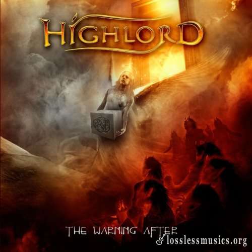 Highlord - Тhе Wаrning Аftеr (2013)