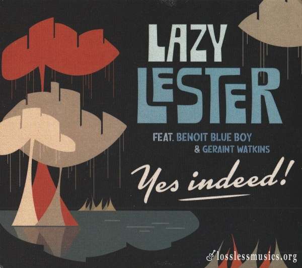 Lazy Lester - Yes Indeed! (2019)