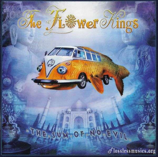 The Flower Kings - The Sum of No Evil (2007)
