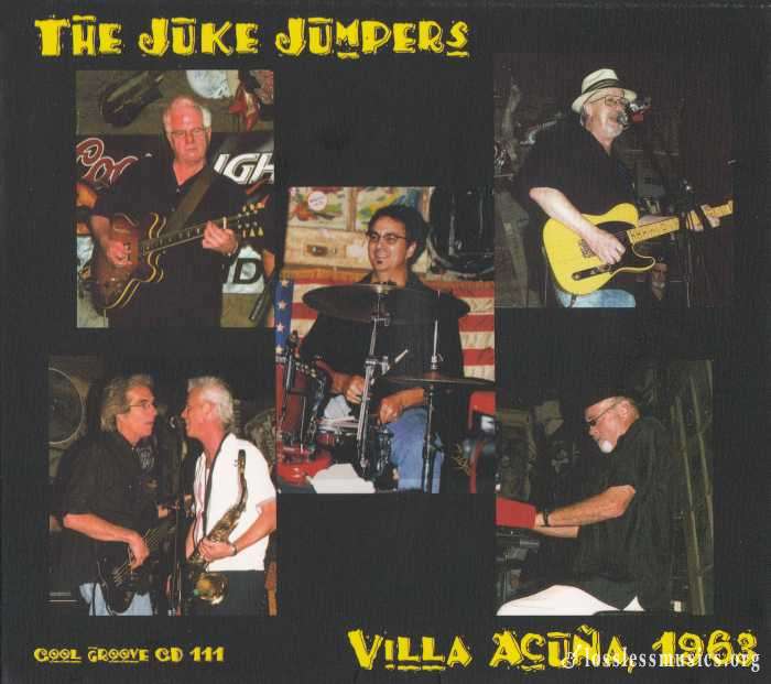 Juke Jumpers - Villa Acuna, 1963 (2009)