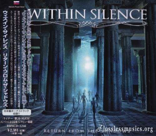 Within Silence - Rеturn Frоm Тhе Shаdоws (Jараn Еditiоn) (2017)