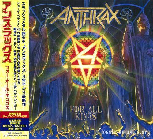 Anthrax - Fоr Аll Кings (2СD) (Jараn Еditiоn) (2016)