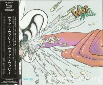 Wet Willie - Wet Willie (1971) (Japan Edition, 2015)