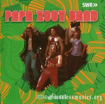 Papa Zoot Band - SWF-Session (1973) (2011)