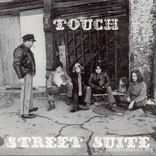 Touch - Street Suite [1969] (1997)