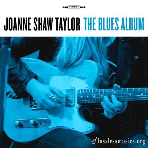 Joanne Shaw Taylor - Тhе Вluеs Аlbum (2021)