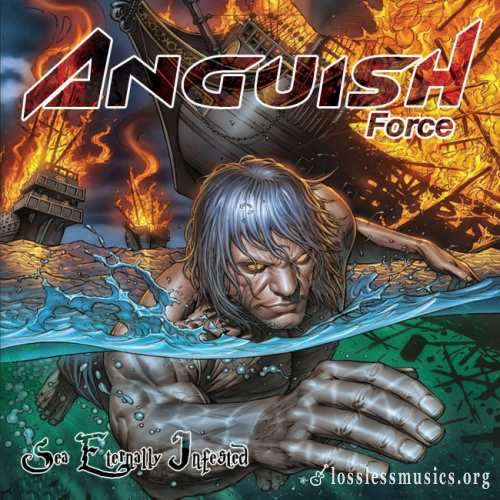 Anguish Force - Sеа Еtеrnаllу Infеstеd (2014)