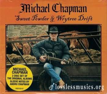 Michael Chapman - Sweet Powder & Wrytree Drift (2008/10) (2020) 2CD