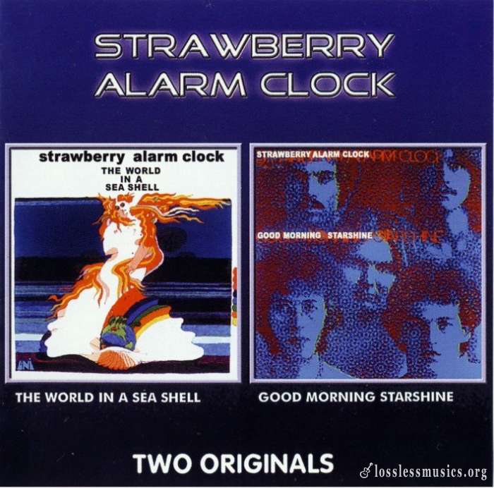 Strawberry Alarm Clock - The World In A Sea Shell/Good Morning Starshine (1968,69) [2004]