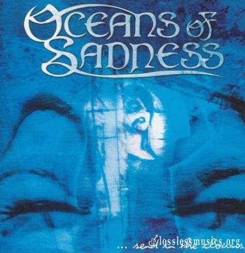 Oceans Of Sadness - ... Send In The Clowns (2004)