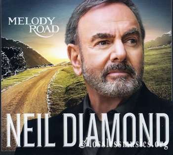 Neil Diamond - Melody Road [Deluxe Edition, 2014]