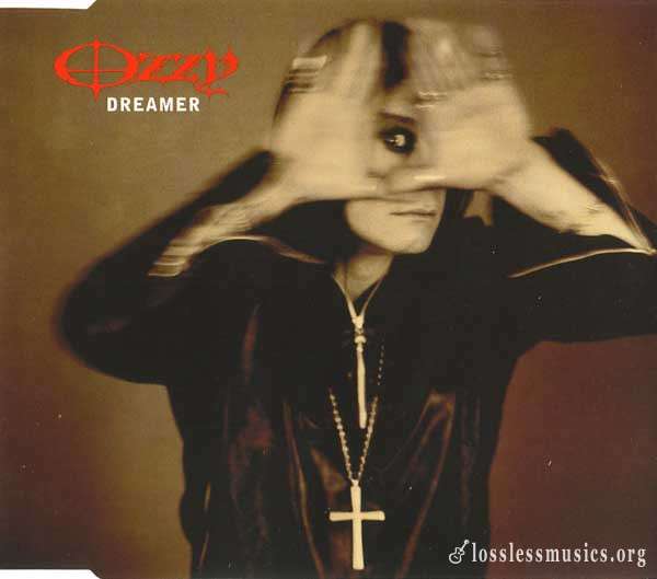 Ozzy Osbourne - Dreamer (2002)