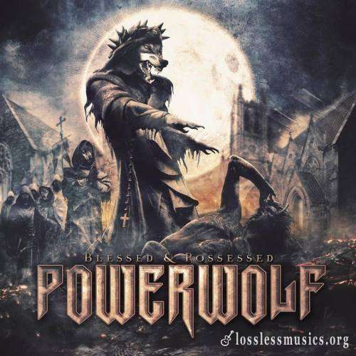 Powerwolf - Вlеssеd & Роssеssеd (2СD) (2015)