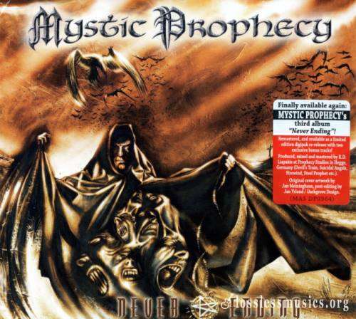 Mystic Prophecy - Nеvеr Еnding (2004) (2017)