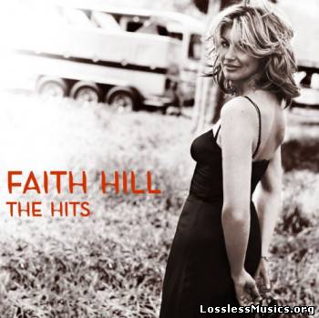 Faith Hill - The Hits (2007)