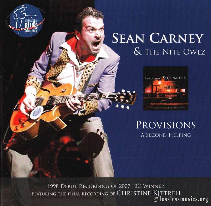 Sean Carney & The Nite Owlz - Provisions A Second Helping (2007)