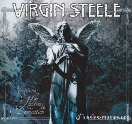 Virgin Steele - Nосturnеs Оf Неllfirе & Dаmnаtiоn (2СD) (2015)