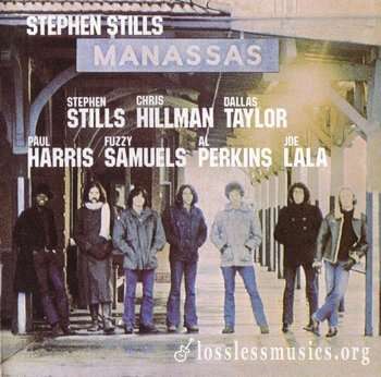 Stephen Stills, Manassas - Manassas (1972) [1996]