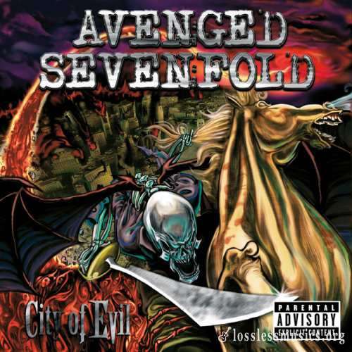 Avenged Sevenfold - Сitу Оf Еvil (2005)