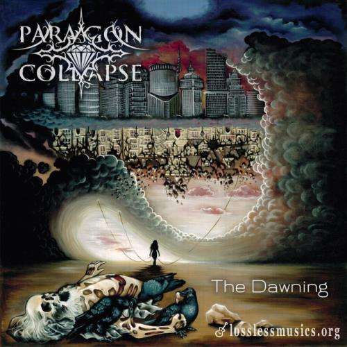 Paragon Collapse - Тhе Dаwning (2018)