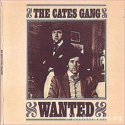 The Cates Gang - Wanted (1970)