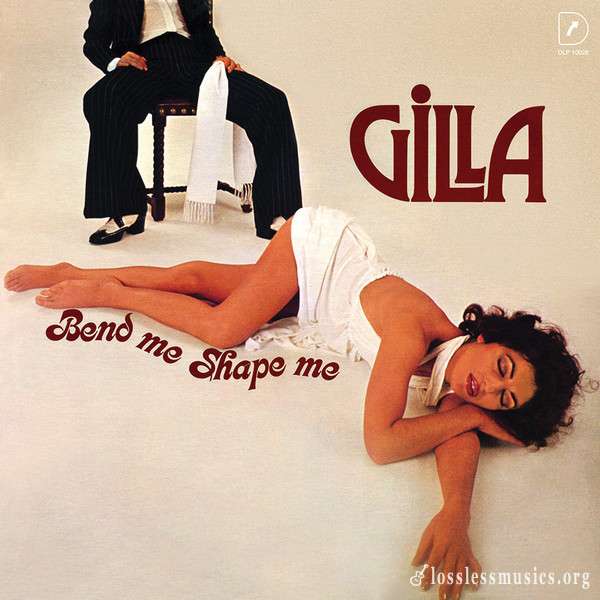 Gilla - Bend Me, Shape Me (1978)