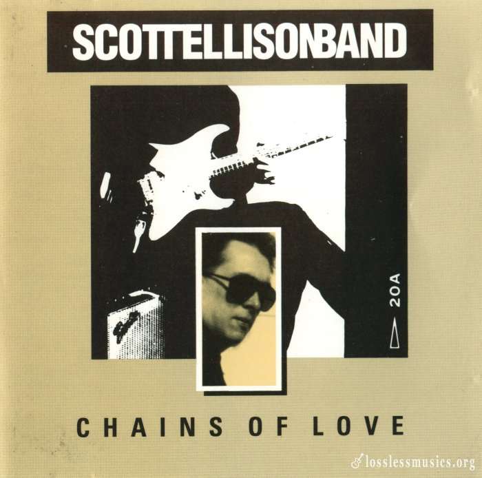 Scott Ellison Band - Chains of Love (1993)
